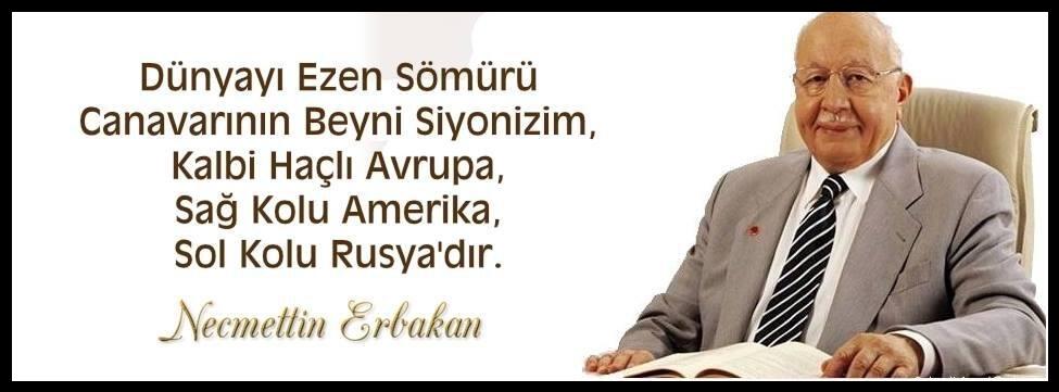 Erbakan en güzel sözleri